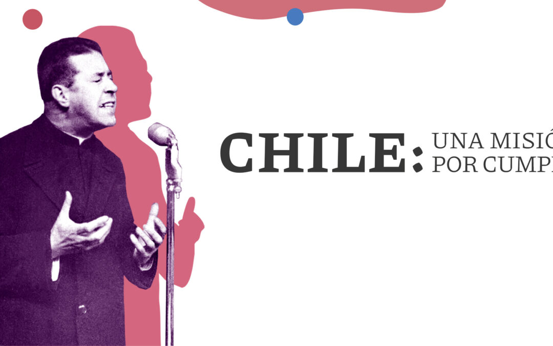 Chile lo necesita: Llamado a participar en el estudio “Chile, una misión por cumplir”