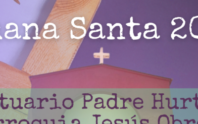 Semana Santa en el Santuario del Padre Hurtado