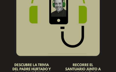Santuario Padre Hurtado estrena audioguías y trivia para enriquecer la experiencia de los visitantes
