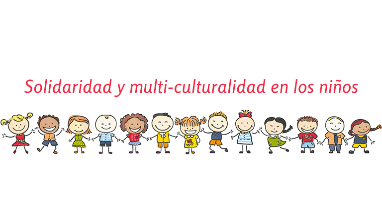Solidaridad y Multicultaridad en niños