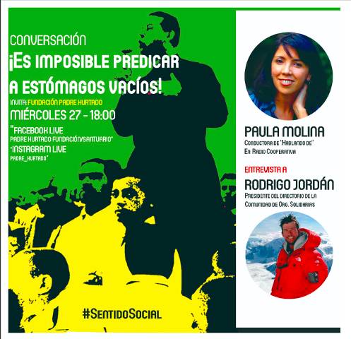 Miércoles 27 de mayo, 18:00 hrs: “#SentidoSocial: ¡Es imposible predicar a estómagos vacíos!”